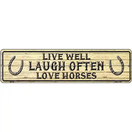 Laugh Often Metal Novelty Street Sign 12" x 3" (MK)