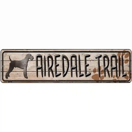 Airedale Trail Novelty Metal Street Sign 12" x 3" (MK)