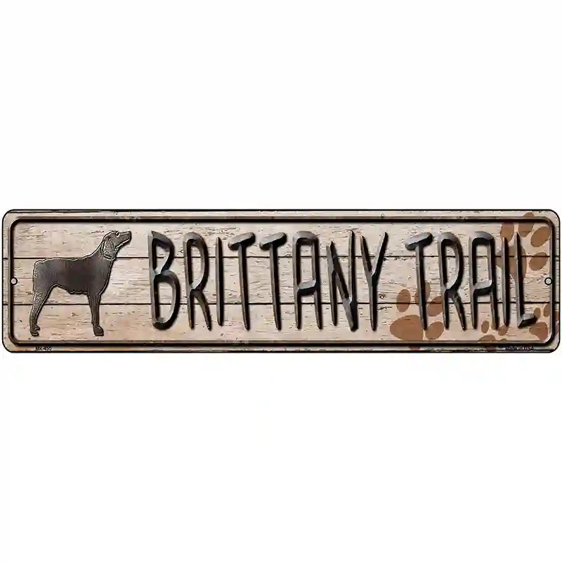 Brittany Trail Novelty Metal Street Sign 12" x 3" (MK)