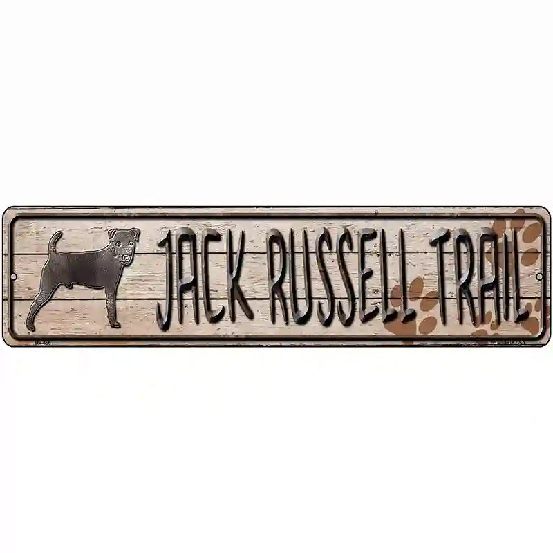 Jack Russell Trail Novelty Metal Street Sign 12" x 3" (MK)