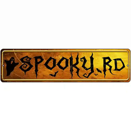 Spooky Road Novelty Metal Street Sign 12" x 3" (MK)