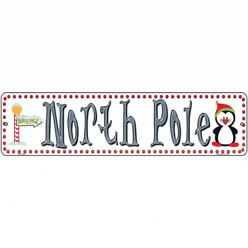 North Pole Novelty Metal Street Sign 12" x 3" (MK)