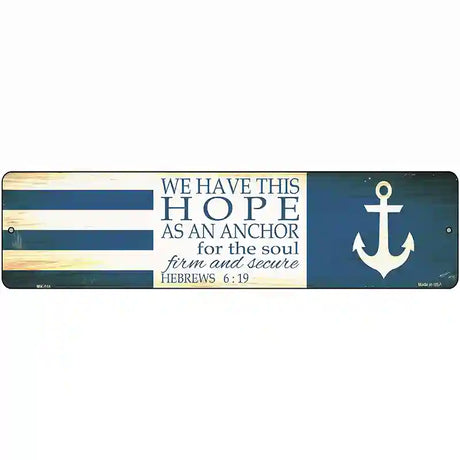 Hope Novelty Metal Street Sign 12" x 3" (MK)