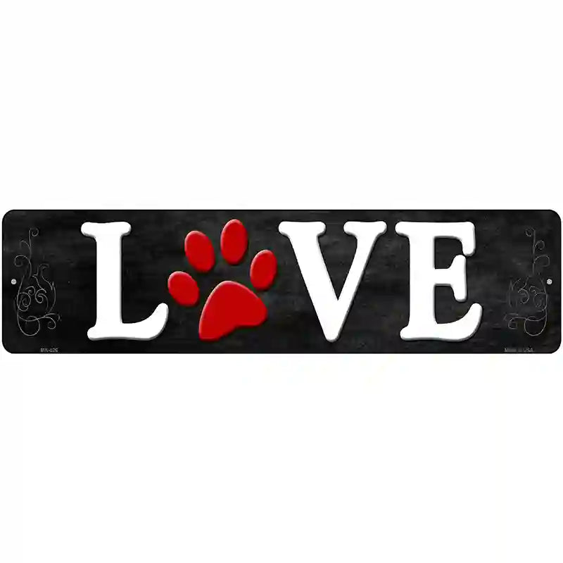 Love Novelty Metal Street Sign 12" x 3" (MK)