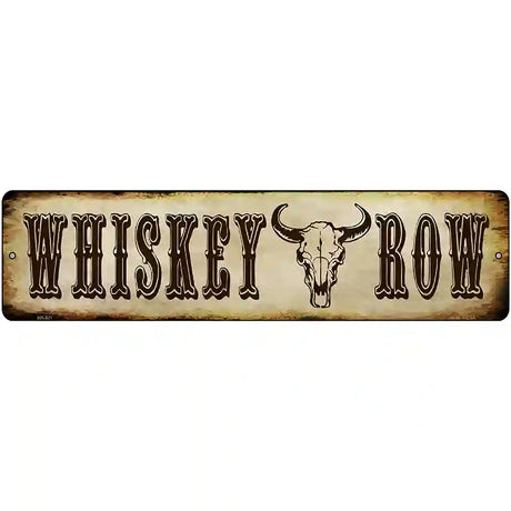 Whiskey Row Novelty Metal Street Sign 12" x 3" (MK)