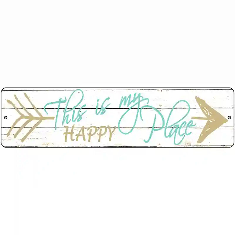 This Is My Happy Place Novelty Metal Street Sign 12" x 3" (MK)