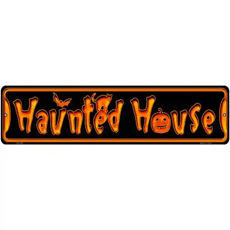 Haunted House Novelty Metal Street Sign 12" x 3" (MK)