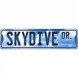 Skydive Dr Novelty Metal Street Sign 12" x 3" (MK)