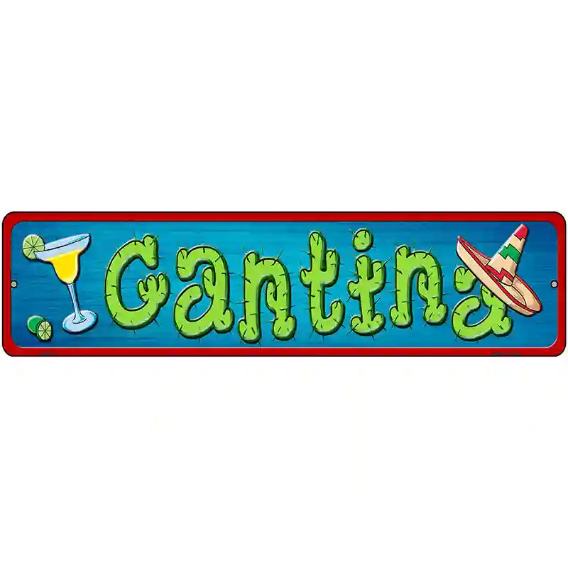 Cantina Novelty Metal Street Sign 12" x 3" (MK)