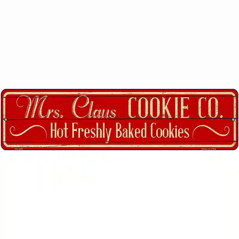 Mrs Claus Cookie Co Novelty Street Sign 12" x 3" (MK)