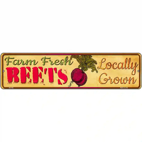 Farm Fresh Beets Novelty Metal Street Sign 12" x 3" (MK)