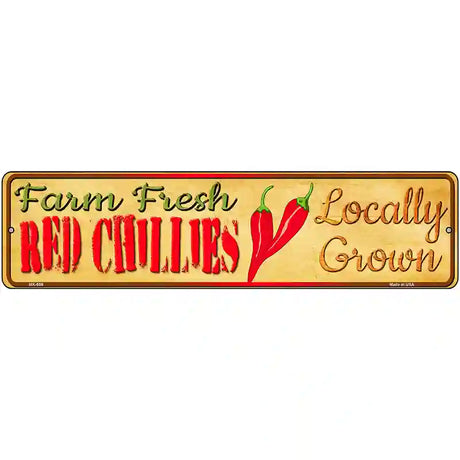 Farm Fresh Red Chillis Novelty Metal Street Sign 12" x 3" (MK)