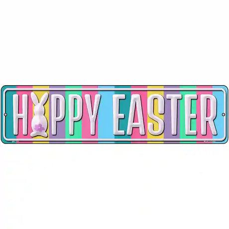 Happy Easter Novelty Street Sign 12" x 3" (MK)