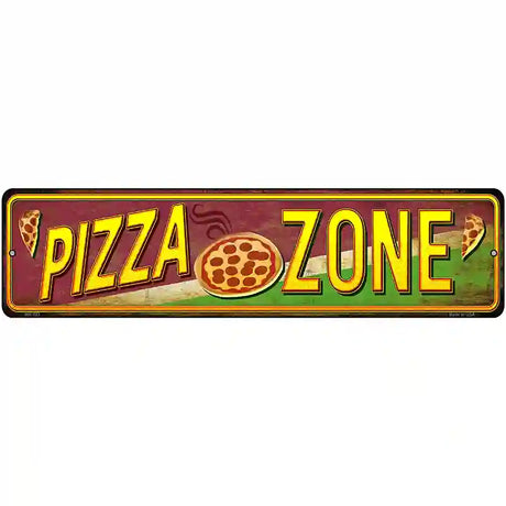 Pizza Zone Novelty Street Sign 12" x 3" (MK)