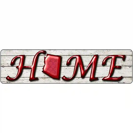 Arizona Home State Outline Novelty Metal Street Sign 12" x 3" (MK)