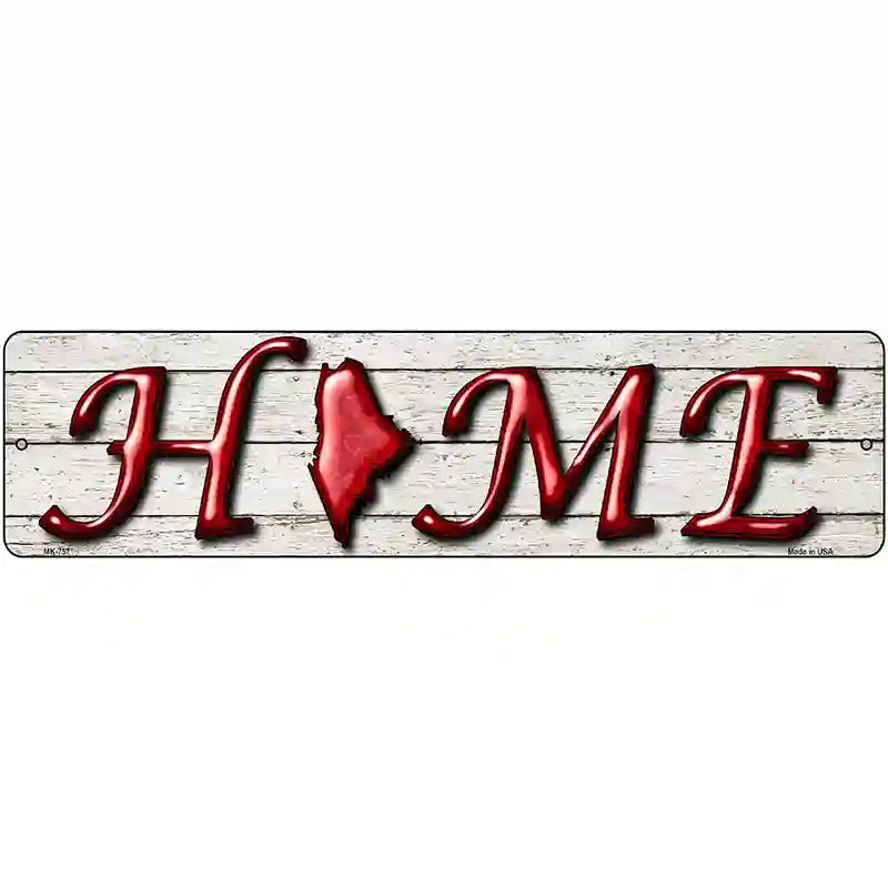 Maine Home State Outline Novelty Metal Street Sign 12" x 3" (MK)