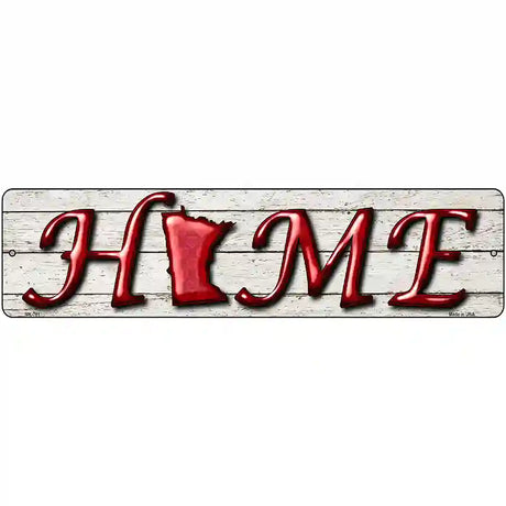 Minnesota Home State Outline Novelty Metal Street Sign 12" x 3" (MK)