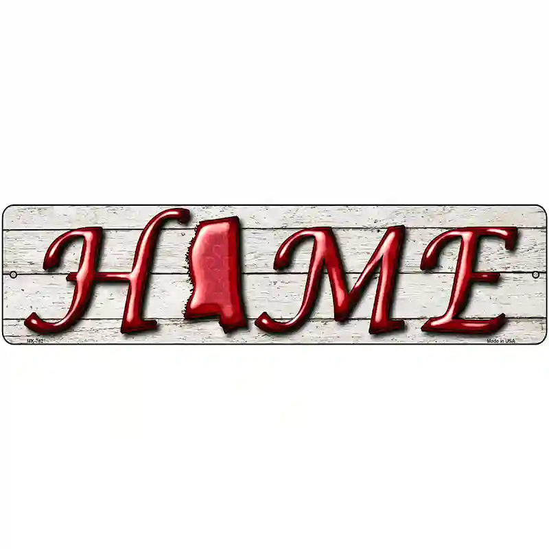 Mississippi Home State Outline Novelty Metal Street Sign 12" x 3" (MK)