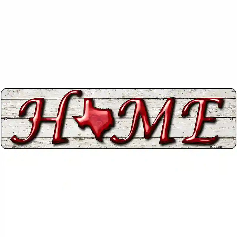 Texas Home State Outline Novelty Metal Street Sign 12" x 3" (MK)