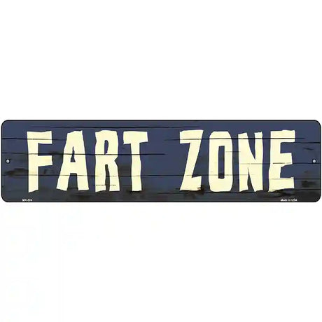 Fart Zone Novelty Metal Street Sign 12" x 3" (MK)