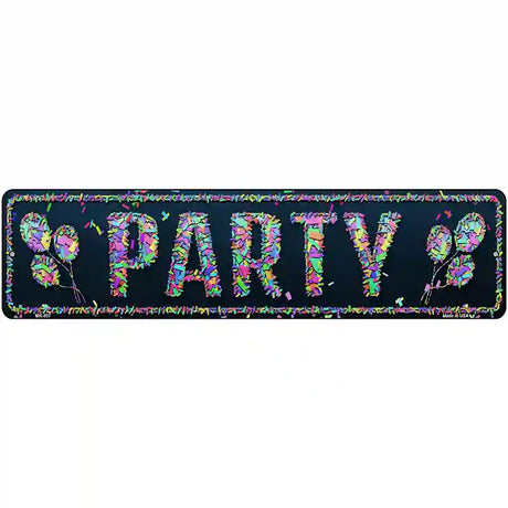 Party Confetti Novelty Metal Street Sign 12" x 3" (MK)