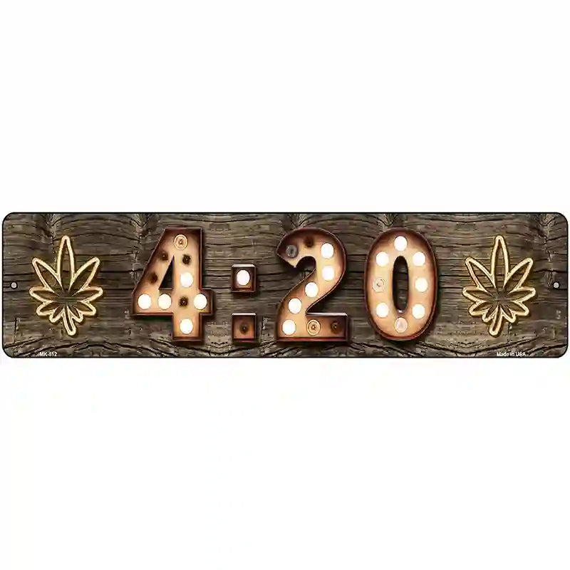 420 Bulb Lettering Novelty Metal Street Sign 12" x 3" (MK)