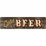 Cold Beer Bulb Lettering Novelty Metal Street Sign 12" x 3" (MK)