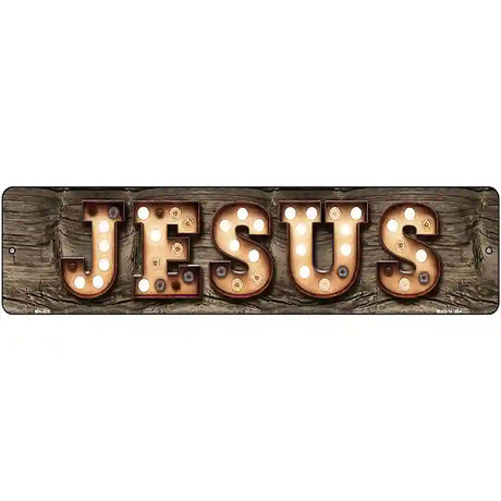 Jesus Bulb Lettering Novelty Metal Street Sign 12" x 3" (MK)