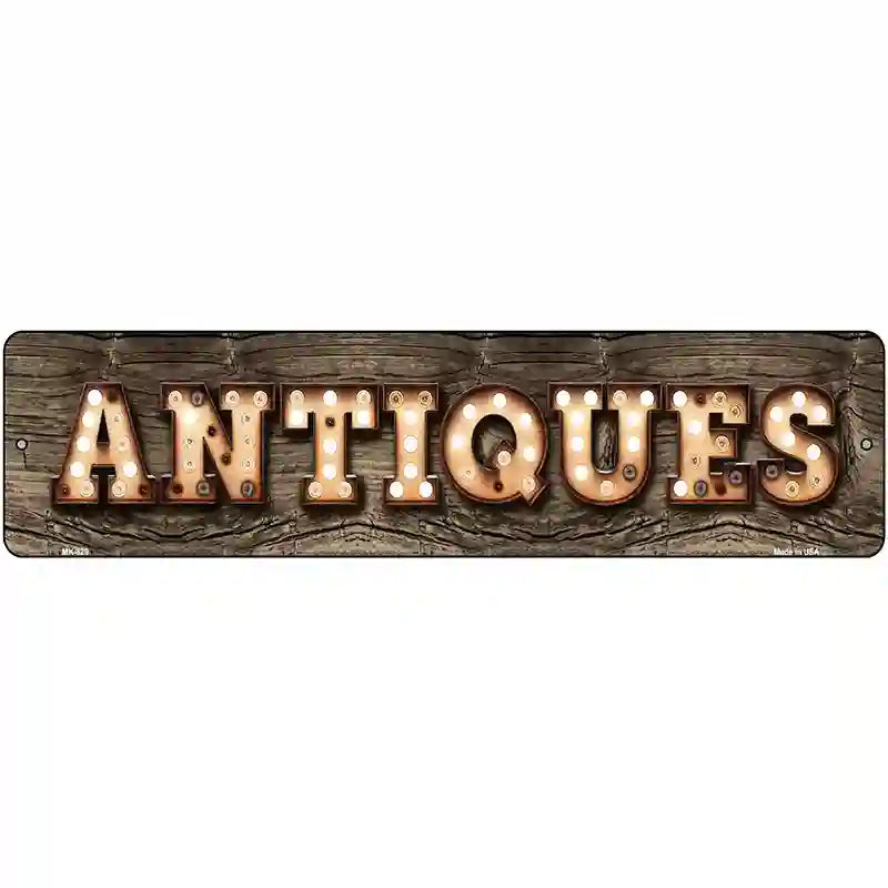 Antiques Bulb Lettering Novelty Metal Street Sign 12" x 3" (MK)