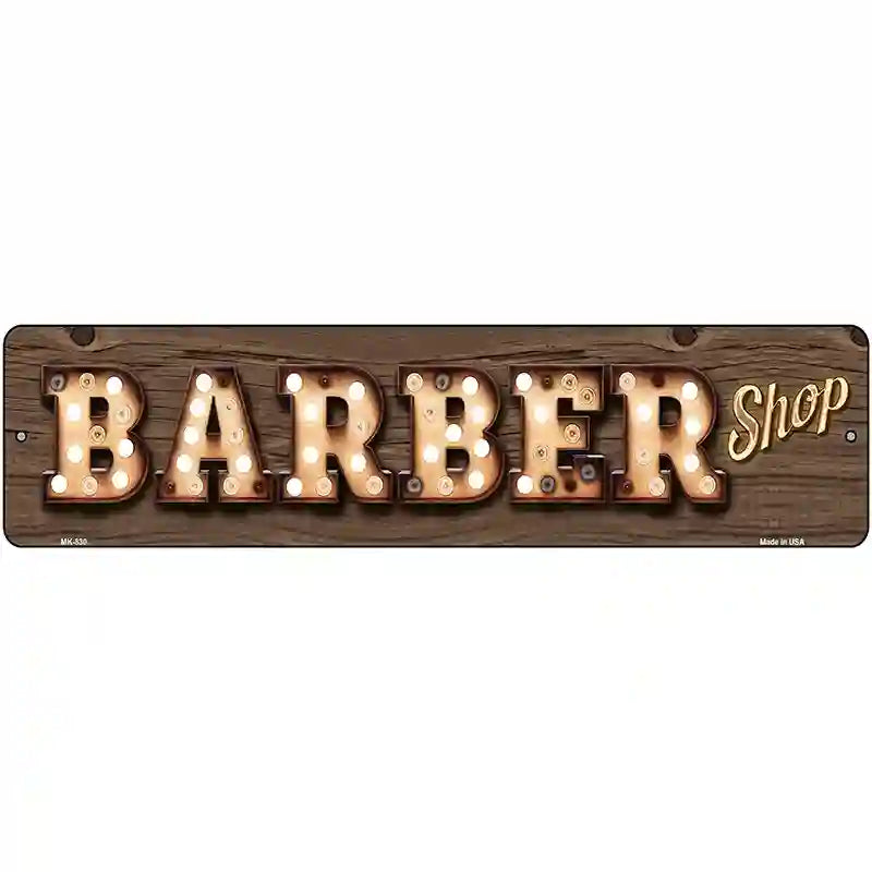 Barber Shop Bulb Lettering Novelty Metal Street Sign 12" x 3" (MK)