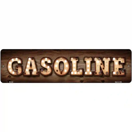 Gasoline Bulb Lettering Novelty Metal Street Sign 12" x 3" (MK)