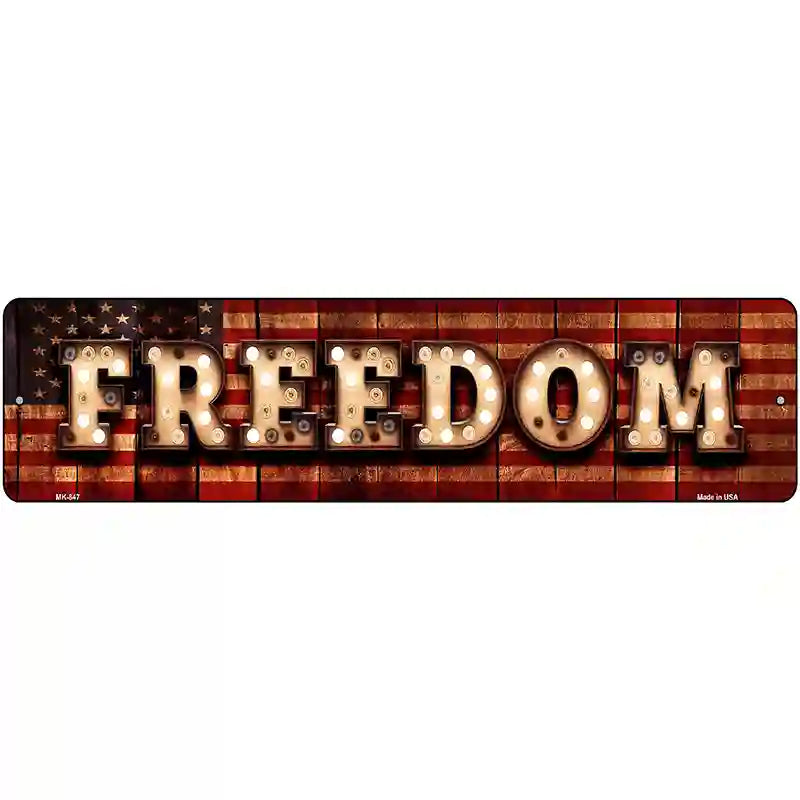 Freedom Bulb Lettering American Flag Novelty Metal Street Sign 12" x 3" (MK)