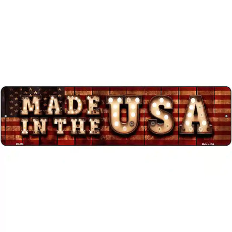 Made in the USA Bulb Lettering American Flag Novelty Metal Street Sign 12" x 3" (MK)