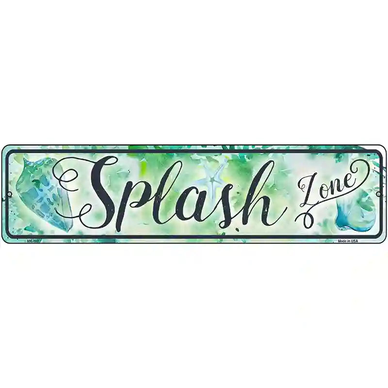 Splash Zone Novelty Metal Street Sign 12" x 3" (MK)