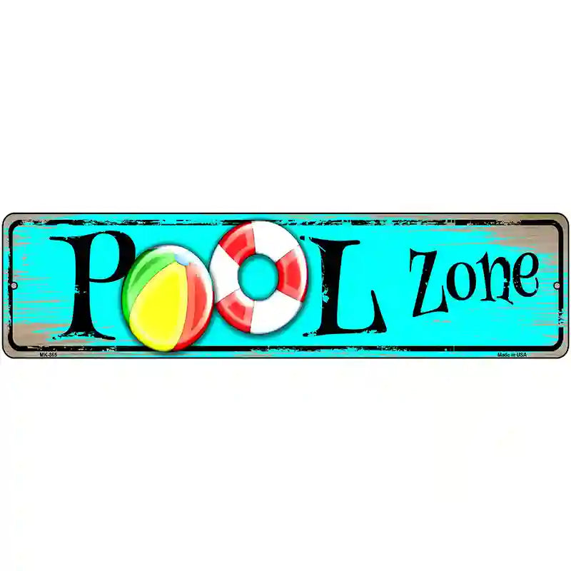 Pool Zone Novelty Metal Street Sign 12" x 3" (MK)