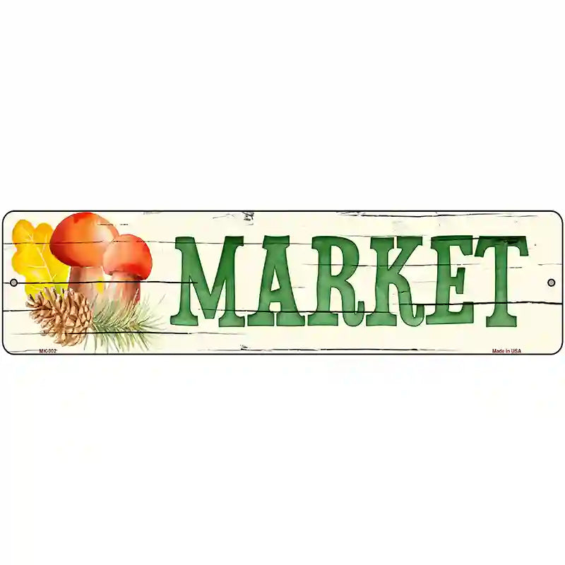 Market Novelty Metal Street Sign 12" x 3" (MK)