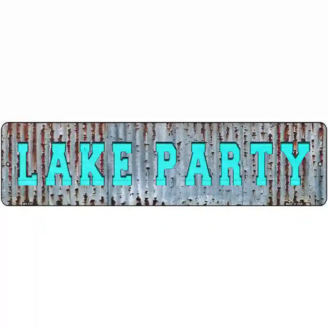 Lake Party Novelty Metal Street Sign 12" x 3" (MK)