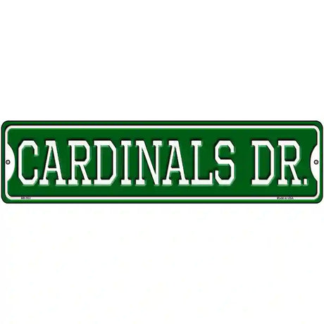 Cardinals Dr Novelty Metal Street Sign 12" x 3" (MK)