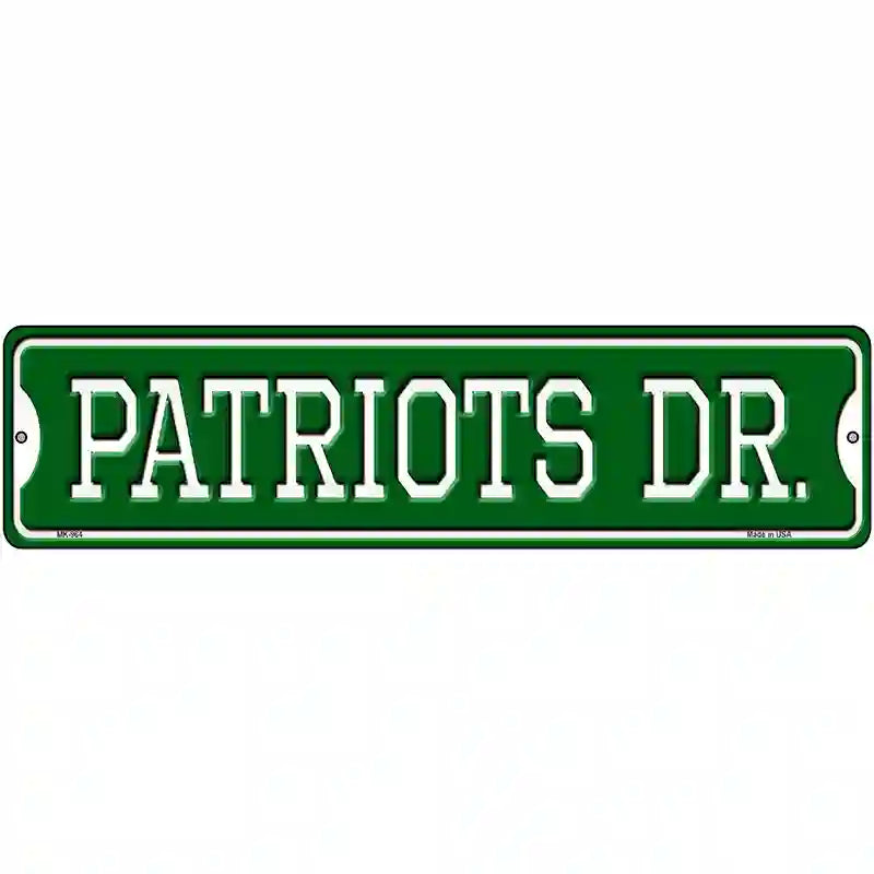 Patriots Dr Novelty Metal Street Sign 12" x 3" (MK)