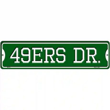 49ers Dr Novelty Metal Street Sign 12" x 3" (MK)