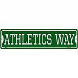 Athletics Way Novelty Metal Street Sign 12" x 3" (MK)