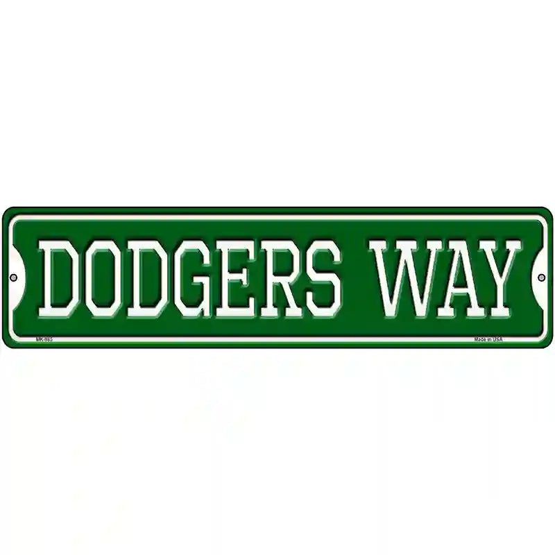 Dodgers Way Novelty Metal Street Sign 12" x 3" (MK)