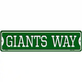 Giants Way Novelty Metal Street Sign 12" x 3" (MK)