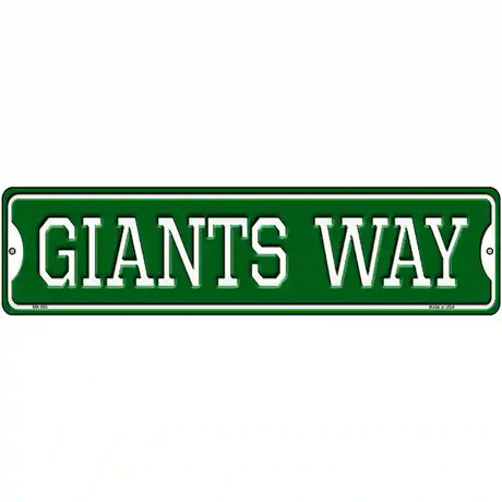 Giants Way Novelty Metal Street Sign 12" x 3" (MK)