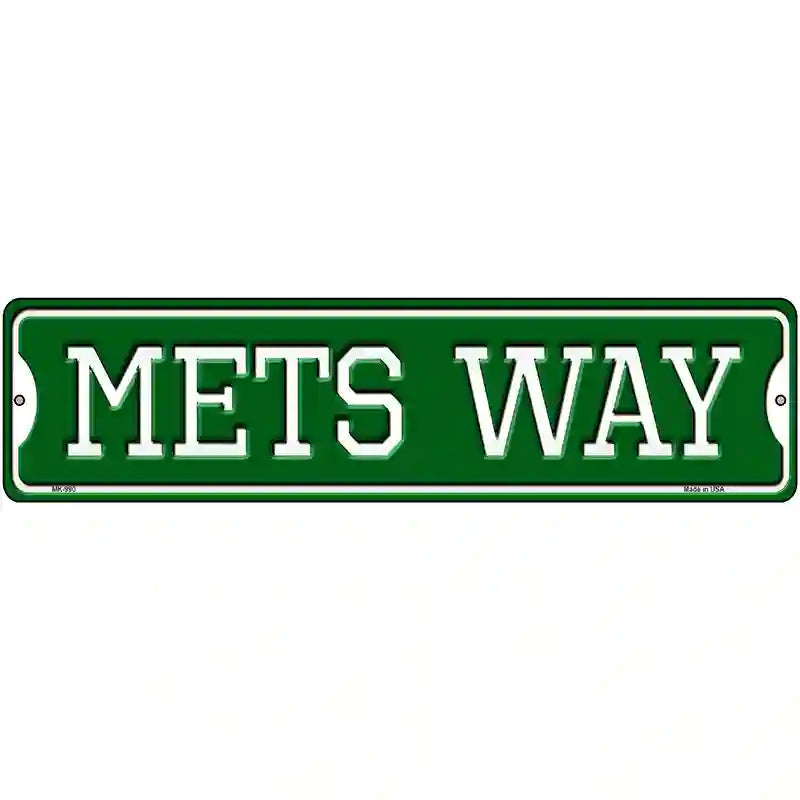 Mets Way Novelty Metal Street Sign 12" x 3" (MK)