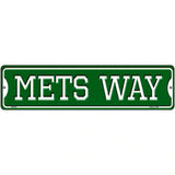 Mets Way Novelty Metal Street Sign 12" x 3" (MK)