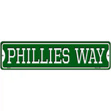 Phillies Way Novelty Metal Street Sign 12" x 3" (MK)