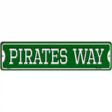 Pirates Way Green Novelty Metal Street Sign 12" x 3" (MK)