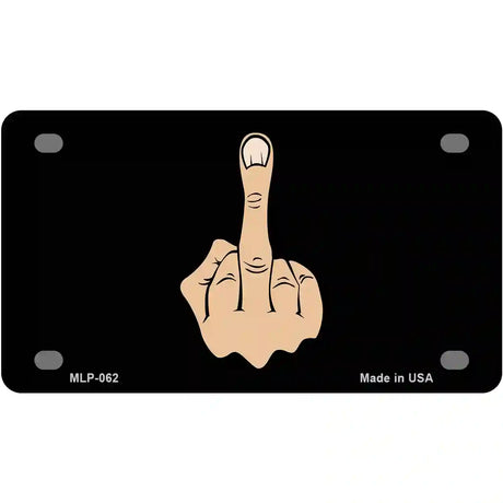 Middle Finger Novelty Metal License Plate 4" x 2.2" (MLP)