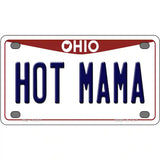 Hot Mama Ohio Metal Novelty License Plate 4" x 2.2" (MLP)